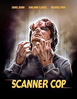 91大神《超能特警 Scanner Cop》免费在线观看