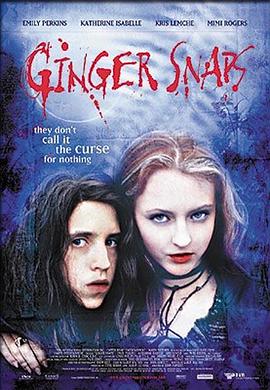 91国产探花《变种女狼 Ginger Snaps》免费在线观看