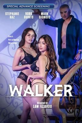 91国产探花《游走 Walker》免费在线观看