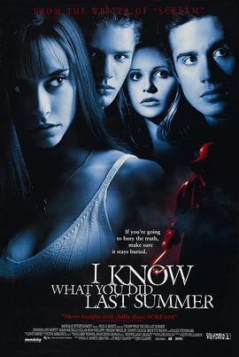 91国产探花《我知道你去年夏天干了什么 I Know What You Did Last Summer》免费在线观看