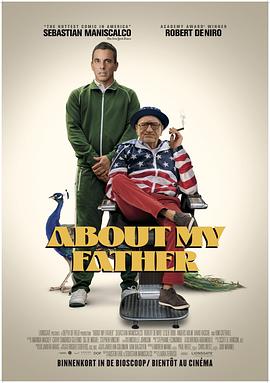 91大神《关于我的父亲 About My Father》免费在线观看