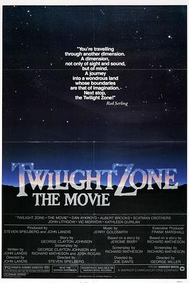 91大神app《阴阳魔界 Twilight Zone: The Movie》免费在线观看